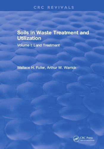 Soils In Waste Treatment And Utilization Fuller Wallace H Warrick