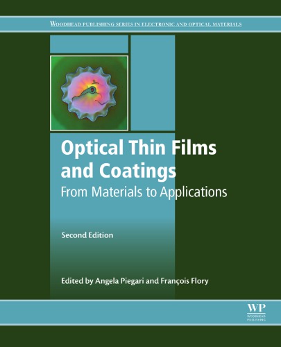 Optical Thin Films And Coatings 2e From Materials To Applications 2nd Ed Flory