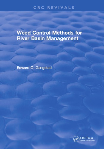Weed Control Methods For River Basin Management Gangstad Edward O