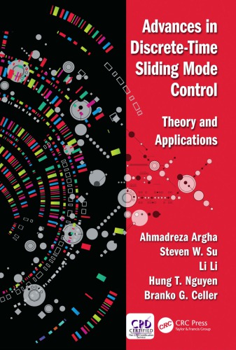Advances In Discretetime Sliding Mode Control Theory And Applications Ahmadreza Argha Et Al