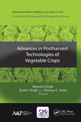 Advances In Postharvest Technologies Of Vegetable Crops Singh