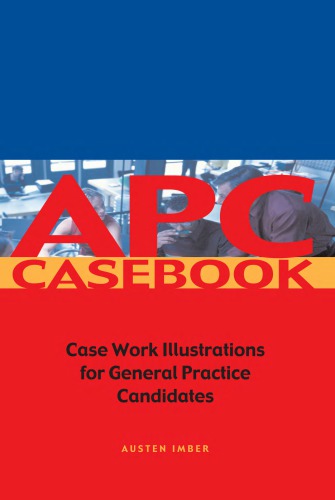 Apc Casebook Case Work Illustrations For General Practice Candidates Onlineausg Imber