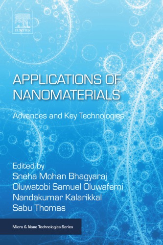 Applications Of Nanomaterials Advances And Key Technologies Kalarikkal