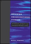 Building Organizational Fitness Management Methodology For Transformation And Strategic Advantage Corporate Leadership Fukuda