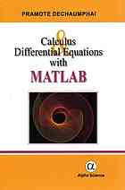 Calculus And Differential Equations With Matlab Dechaumphai Pramote