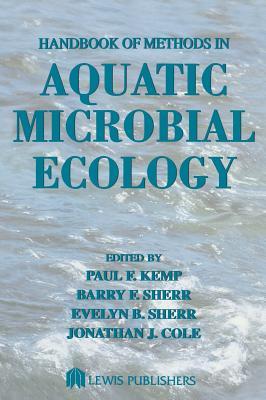 Handbook Of Methods In Aquatic Microbial Ecology Cole Jonathan J Kemp