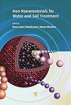 Iron Nanomaterials For Water And Soil Treatment Litter Marta I