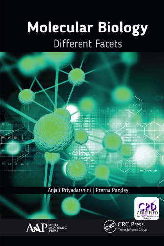 Molecular Biology Different Facets Anjali Priyadarshini Prerna Pandeycontributor