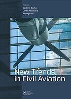 New Trends In Civil Aviation Proceedings Of The 19th International Vladimir Socha