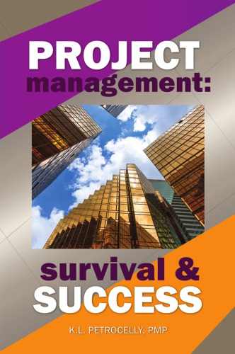 Project Management Survival And Success 1 Edition Petrocelly