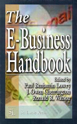 The E-Business Handbook Watson Ronald R.; Lowry Paul Benjamin; Cherrington