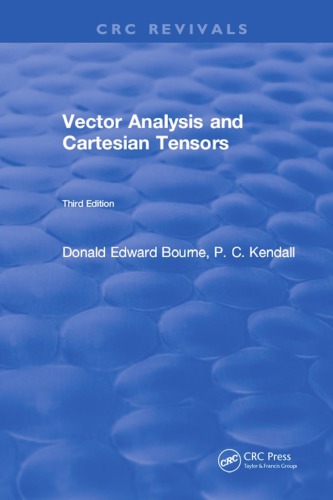 Vector Analysis And Cartesian Tensors 3rd Bourne Donald Edward