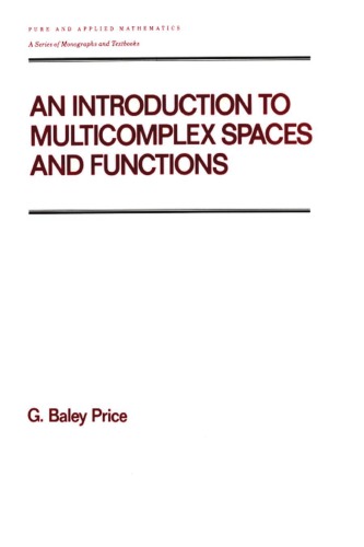 An Introduction To Multicomplex Spates And Functions First Edition Price