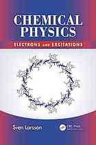 Chemical Physics Electrons And Excitations Sven Larsson