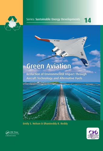 Green Aviation Reduction Of Environmental Impact Through Aircraft Technology And Alternative Fuels First Edition Nelson