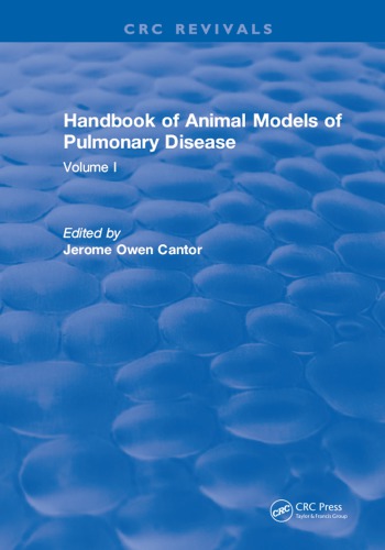 Handbook Of Animal Models Of Pulmonary Disease Volume I Cantor