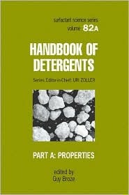 Handbook Of Detergents Guy Broze Zoller Uri