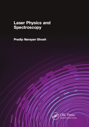 Laser Physics And Spectroscopy Ghosh Pradip Narayan