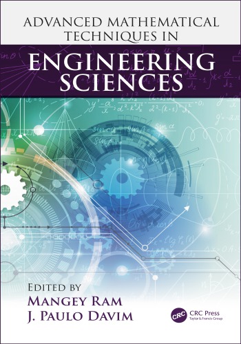 Advanced Mathematical Techniques In Engineering Sciences First Edition J Paulo Davim