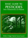Basic Guide To Pesticides Their Characteristics And Hazards First Edition Shirley A Briggs Rachel Carson
