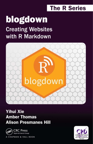 Blogdown Creating Websites With R Markdown Yihui Xie Amber Thomas