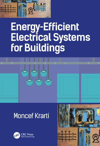 Energy Efficient Electrical Systems For Buildings Moncef Krarti