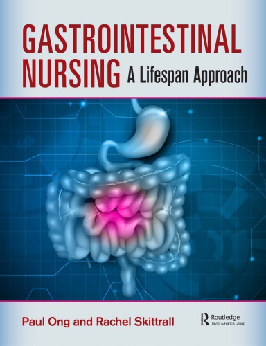 Gastrointestinal Nursing A Lifespan Approach Ong Paul Skittrall