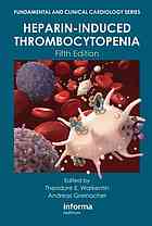 Heparininduced Thrombocytopenia 5th Ed Greinacher Andreas Warkentin