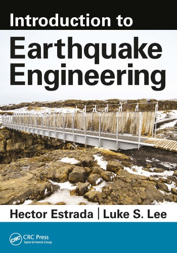Introduction To Earthquake Engineering Estrada Hector Lee Luke S