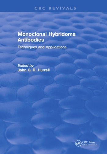 Monoclonal Hybridoma Antibodies Techniques And Applications Hurrell