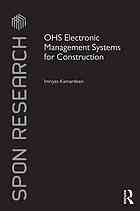Ohs Electronic Management Systems For Construction Imriyas Kamardeen