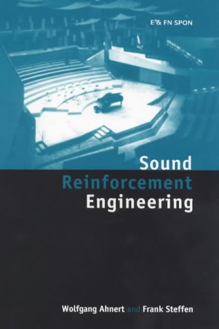 Sound Reinforcement Engineering Fundamentals And Practice 1st Wolfgang Ahnert Frank Steffen