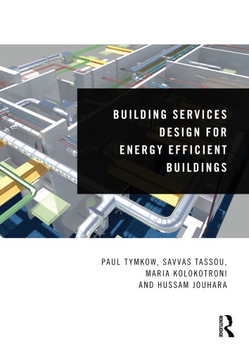 Building Services Design For Energy Efficient Buildings Paul Tymkow