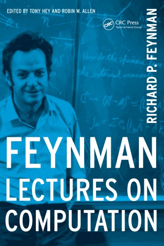Feynman Lectures On Computation First Edition Feynman Richard P