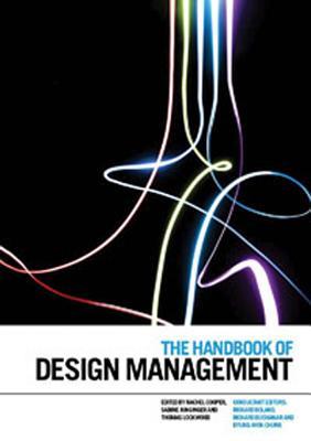 The Handbook Of Design Management Rachel Cooper Et Al