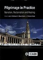 Pilgrimage In Practice Narration Reclamation And Healing Ian Mcintosh E Moore Quinn Vivienne Keely
