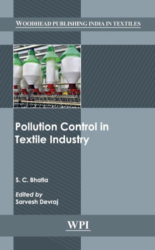 Pollution Control In Textile Industry 1st Bhatia S C Devraj