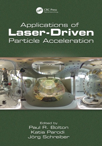 Applications Of Laserdriven Particle Acceleration Bolton Paul Parodi