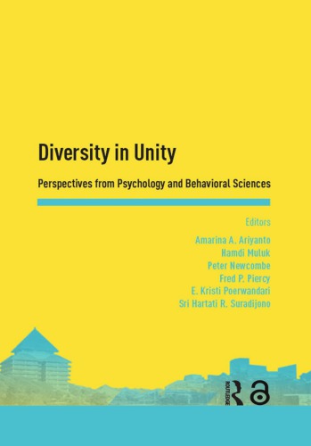 Diversity In Unity Perspectives From Psychology And Behavioral Sciences Amarina Ashar Ariyanto