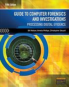 Guide To Computer Forensics And Investigations Processing Digital Evidence Fifth Edition Nelson