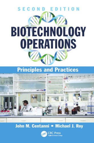 Biotechnology Operations Principles And Practices Second Edition Centanni