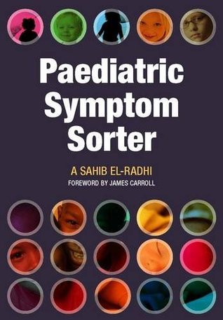 Paediatric Symptom Sorter A Sahib Elradhi