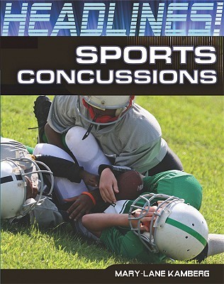 Sports Concussions Headlines Marylane Kamberg