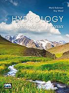 Hydrology Principles And Processes Ward Roy C