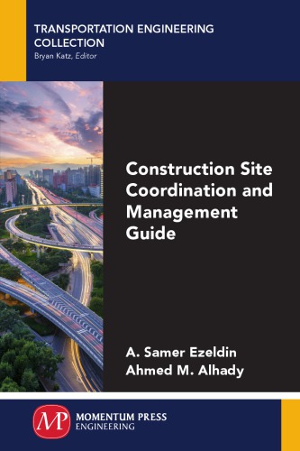 Construction Site Coordination And Management Guide Ezeldin Samer
