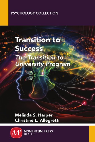 Transition To Success The Transition To University Program Allegretti