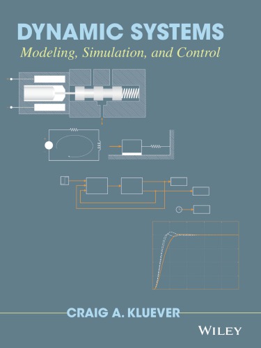 Dynamic Systems Modeling Simulation And Control Raymond C Kluever