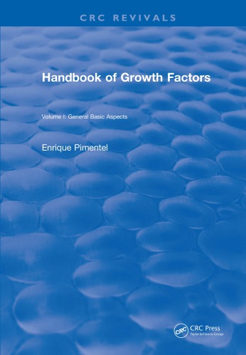 Handbook Of Growth Factors Volume 1 General Basic Aspects Pimentel
