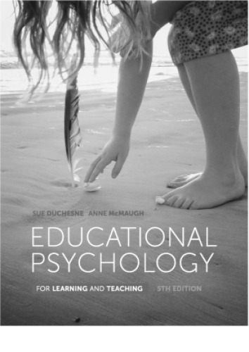 Educational Psychology For Learning And Teaching 5th Susan Duchesne Anne Mcmaugh