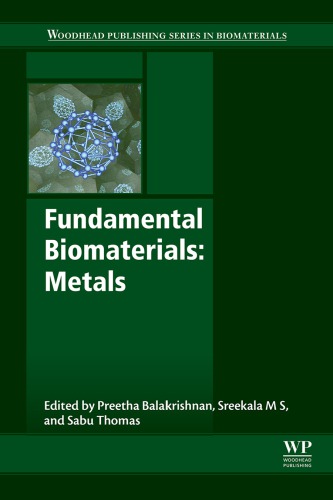 Fundamental Biomaterials Metals Balakrishnan Preetha Sreekala